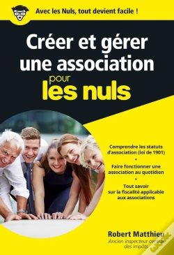 Capa do artigo Creer Et Gerer Une Association Pour Les Nuls Poche