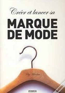 Capa do artigo Créer Et Lancer Sa Marque De Mode
