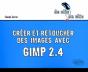Créer Et Retoucher Des Images Avec Gimp 2.4 - Preview