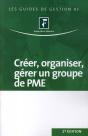 Créer, Organiser, Gérer Un Groupe De Pme - Preview