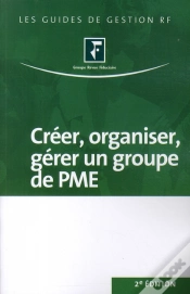 Capa do artigo Créer, Organiser, Gérer Un Groupe De Pme