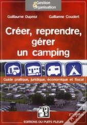 Creer, Reprendre, Gérer Un Camping