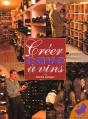 Creer Sa Cave En Vin - Preview