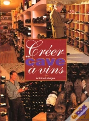 Capa do artigo Creer Sa Cave En Vin
