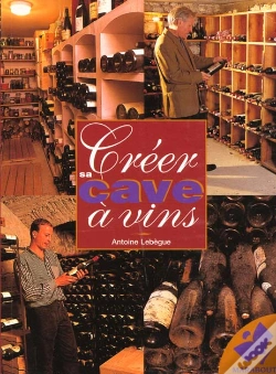 Capa do artigo Creer Sa Cave En Vin