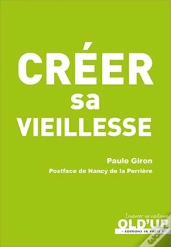 Capa do artigo Créer Sa Vieillesse