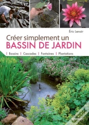 Capa do artigo Creer Simplement Un Bassin De Jardin