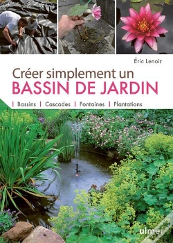Capa do artigo Creer Simplement Un Bassin De Jardin