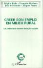 Créer Son Emploi En Milieu Rural ; Les Chemins De Traverse De La Pluriactivité - Preview