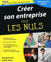 Créer Son Entreprise Pour Les Nuls ; Édition Spéciale Québec