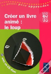 Capa do artigo Créer Un Livre Animé : Le Loup ; Ms, Gs