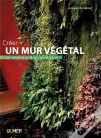 Creer Un Mur Vegetal