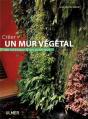 Creer Un Mur Vegetal - Preview