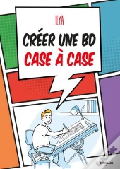 Créer Une Bd Case À Case