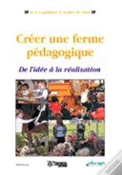 Capa do artigo Creer Une Ferme Pedagogique ; De L'Idee A La Realisation