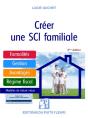Creer Une Sci Familiale - Formalites - Gestion - Avantages - Regime Fiscal - Modele De Statuts - Preview