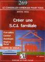 Creer Une Sci Familiale - Formalites - Gestion - Regime Fiscal. Modeles De Statuts. - Preview