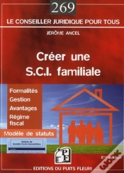 Capa do artigo Creer Une Sci Familiale - Formalites - Gestion - Regime Fiscal. Modeles De Statuts.
