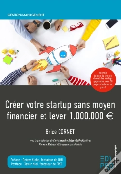 Capa do artigo Creer Votre Startup Sans Moyen Financier Et Lever 1.000.000
