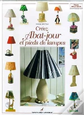 Creez Abat-Jour Et Pieds De Lampes