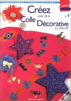 Capa do artigo Creez Avec De La Colle Decorative Au Pistolet T.4