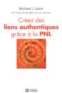 Créez Les Liens Authentiques Grace À La Pnl - Preview