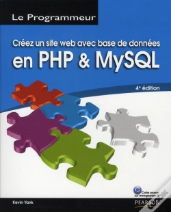 Capa do artigo Créez Un Site Web Avec Base De Données En Utilisant Php Et Mysql (4e Édition)