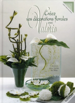 Capa do artigo Crééz Vos Décorations Florales Avec Valérie