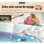 Creez Votre Carnet De Voyage - Preview