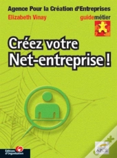 Créez Votre Net-Entreprise !