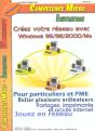 Creez Votre Reseau Avec Windows 95-98-2000 - Preview