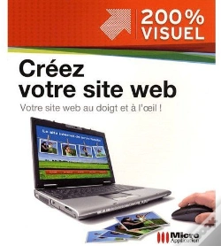 Capa do artigo Créez Votre Site Web ; Votre Site Web Au Doigt Et À L'Oeil !