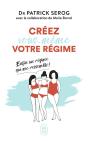 Creez Vous-Meme Votre Regime - Preview