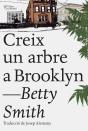 Creix Un Arbre A Brooklyn - Preview