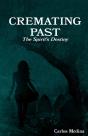 Cremating Past - Preview