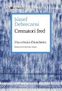 Crematori Fred - Preview