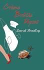 Creme Brulee Upset - Preview