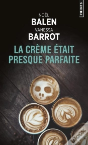 Capa do artigo Creme Etait Presque Parfaite  (La)