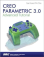 Creo Parametric 3.0 Advanced Tutorial - Preview
