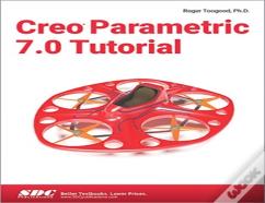 Creo Parametric 7.0 Tutorial
