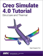 Creo Simulate 4.0 Tutorial - Preview