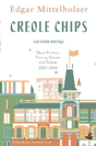 Creole Chips & Other Writings - Preview