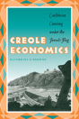 Creole Economics - Preview