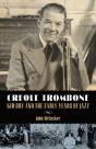 Creole Trombone - Preview