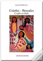 Capa do artigo Creoles Bossales ; Conflit En Haiti