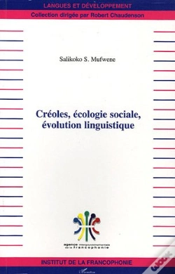Capa do artigo Créoles, Écologie Sociale, Évolution Linguistique