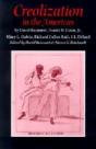 Creolization In The Americas - Preview