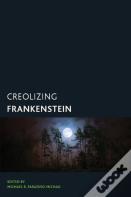 Creolizing Frankenstein