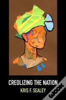Creolizing The Nation