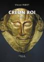 Créon Roi - Preview